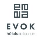 EEEE EVOK HOTELSCOLLECTION