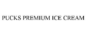 PUCKS PREMIUM ICE CREAM