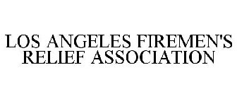 LOS ANGELES FIREMEN'S RELIEF ASSOCIATION