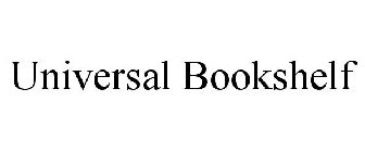 UNIVERSAL BOOKSHELF