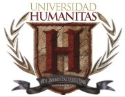 UNIVERSIDAD HUMANITAS H SÓLO EL CONOCIMIENTO HACE SUPERIOR AL HOMBRE FUNDADA EN 1979