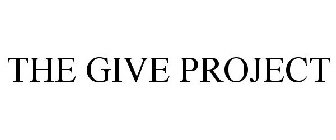 THE GIVE PROJECT