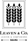 LEAVEN & CO. LEAVEN & COMPANIONS ROLLO MIO