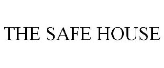 THE SAFE HOUSE