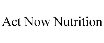 ACT NOW NUTRITION