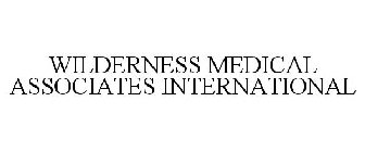 WILDERNESS MEDICAL ASSOCIATES INTERNATIONAL