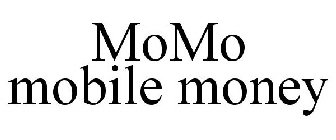 MOMO MOBILE MONEY