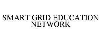 SMART GRID EDUCATION NETWORK