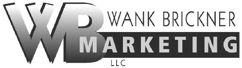 WB  WANK BRICKNER MARKETING LLC