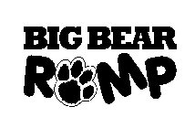 BIG BEAR ROMP