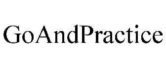 GOANDPRACTICE