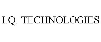 I.Q. TECHNOLOGIES
