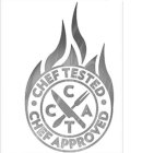 CTCA · CHEF TESTED · CHEF APPROVED