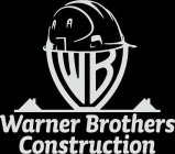 WB WARNER BROTHERS CONSTRUCTION