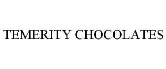 TEMERITY CHOCOLATES