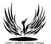 PROJECT PHOENIX LEARNING CENTERS