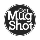 GET MUG SHOT