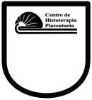 CENTRO DE HISTOTERAPIA PLACENTARIA