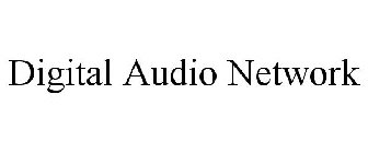 DIGITAL AUDIO NETWORK