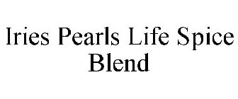 IRIES PEARLS LIFE SPICE BLEND