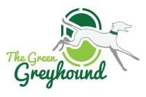 THE GREEN GREYHOUND
