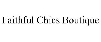 FAITHFUL CHICS BOUTIQUE