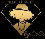 HOUSE OF STONE BY COCO