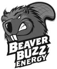 BEAVER BUZZ ENERGY