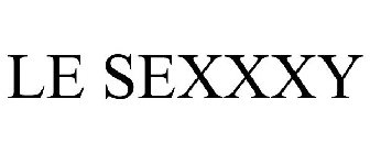 LE SEXXXY