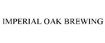 IMPERIAL OAK BREWING