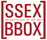 SSEX BBOX SEXUALITY OUT OF THE BOX