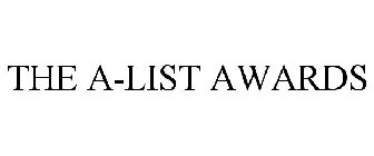 THE A-LIST AWARDS