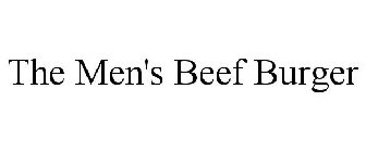 THE MEN'S BEEF BURGER