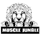 MUSCLE JUNGLE