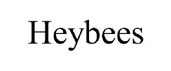 HEYBEES