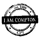 EST. 1888 I AM COMPTON CPT