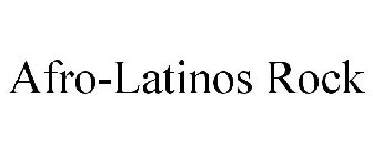 AFRO-LATINOS ROCK