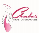 CHANDRA'S BREAST CANCER MODELS