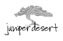 JUNIPER DESERT
