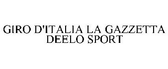 GIRO D'ITALIA LA GAZZETTA DEELO SPORT