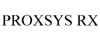 PROXSYS RX
