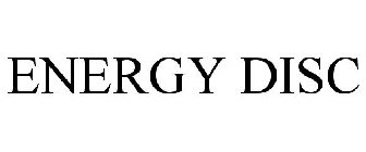 ENERGY DISC