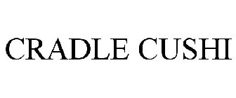 CRADLE CUSHI