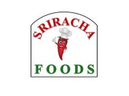 SRIRACHA FOODS