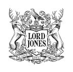 LORD JONES; FOR YOUR ROYAL HIGHNESS