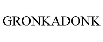 GRONKADONK