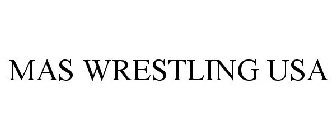 MAS WRESTLING USA