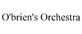 O'BRIEN'S ORCHESTRA