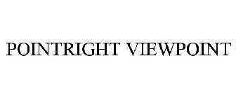 POINTRIGHT VIEWPOINT