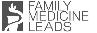 FAMILY MEDICINE LEADS